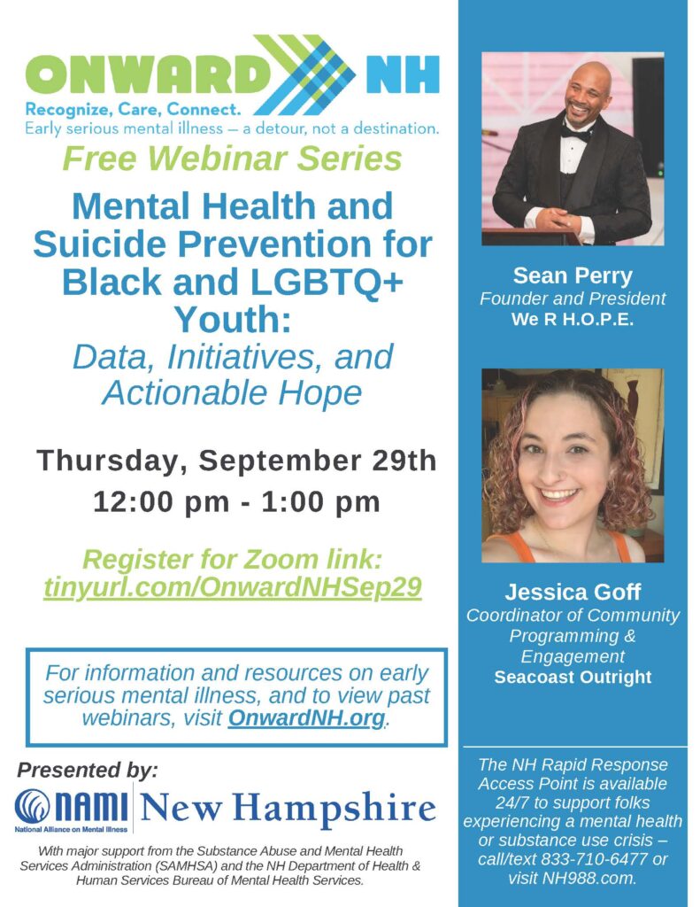 Onward NH Webinar Flyer: Mental Health and Suicide Prevention for Black and LGBTQ+ Youth: Data, Initiatives, and Actionable Hope