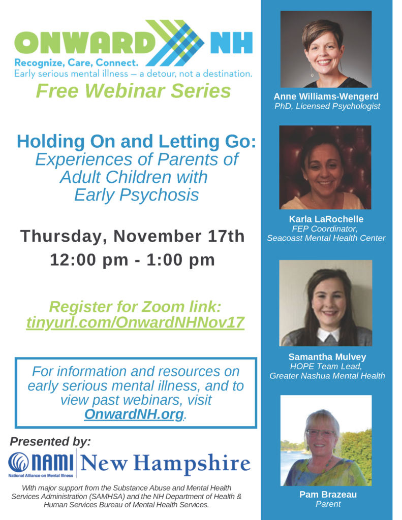 Onward NH Webinar Flyer: Holding On and Letting Go: Experiences of Adult Children with Early Psychosis