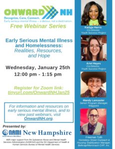 Onward NH Webinar Flyer: Serious Mental Illness and Homelessness: Realities, Resources, and Hope