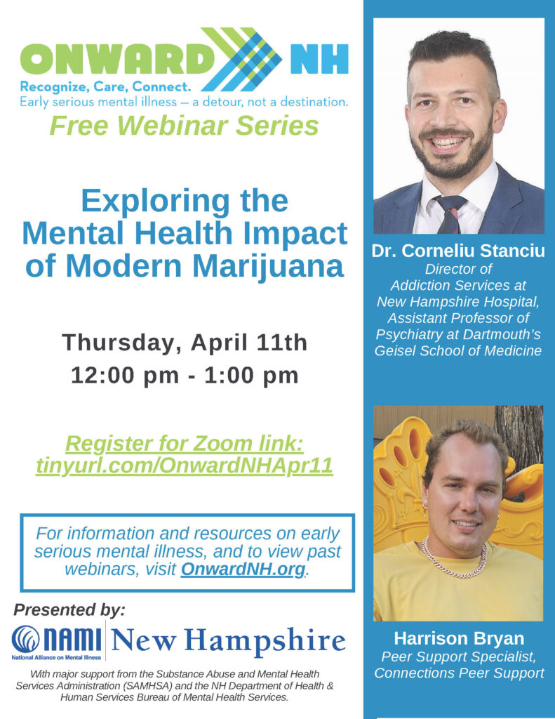 Onward NH Webinar Series - Exploring the Mental Health Impact of Modern Marijuana